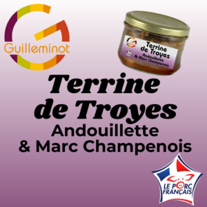 terrine de Troyes andouillette et Marc Champenois